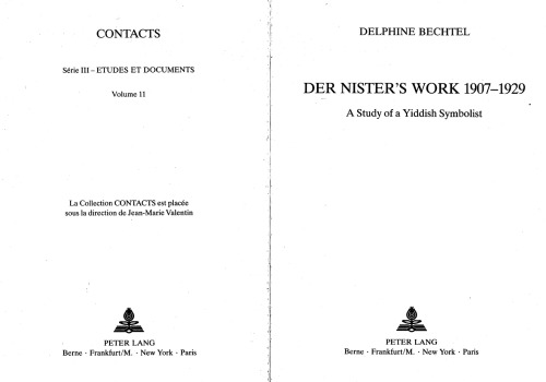 Der Nister’s Work, 1907–1929 : A Study of a Yiddish Symbolist